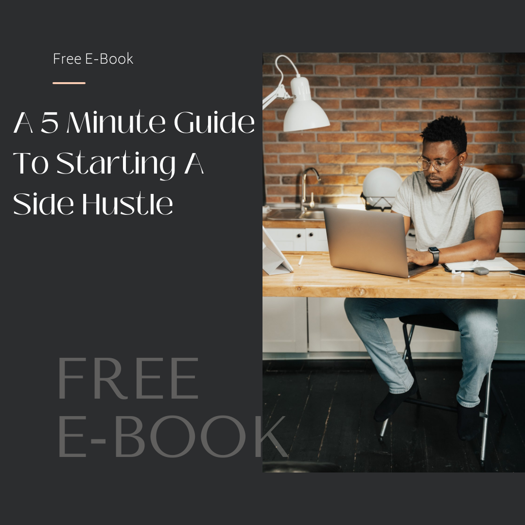 FREE e-book Guide To Starting a Side Hustle